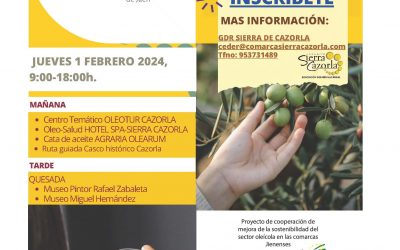 PROGRAMA DE VISITAS GUIADAS A LAS “EXPERIENCIAS OLEOTURÍSTICAS” DE LA COMARCA SIERRA DE CAZORLA